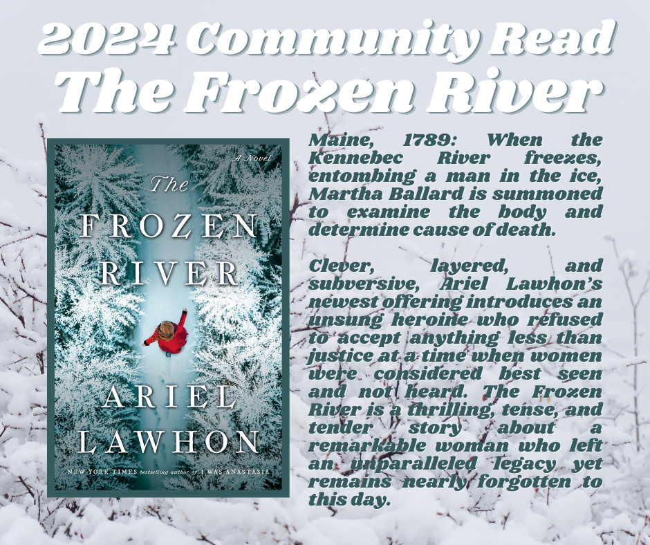 2024 Community Read - Frozen River by Ariel Lawhon