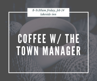 Coffee with the Town Manager