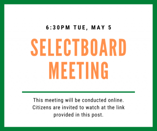 May 5, 2020, Selectboard meeting